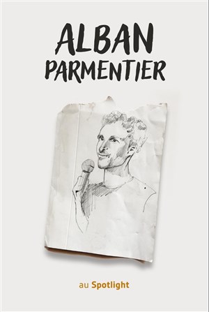 Affiche de Alban Parmentier