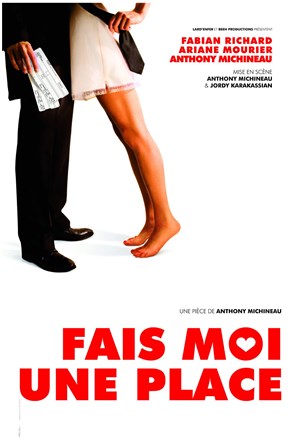 Affiche de Fais moi une place