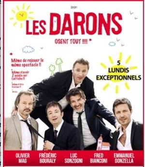 Affiche de Les darons osent tout !!! | avec Frédéric Bouraly