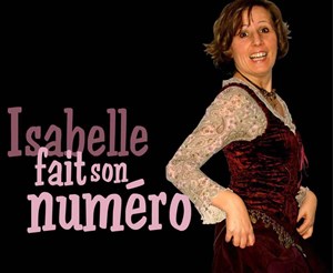Affiche de Isabelle Bonadei dans Isabelle fait son numéro