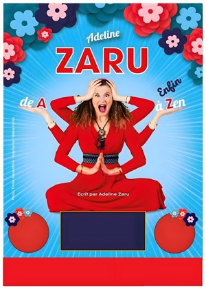 Affiche de Adeline Zaru de A à enfin Zen