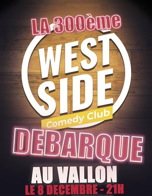 Affiche de Le West Side débarque au Vallon !