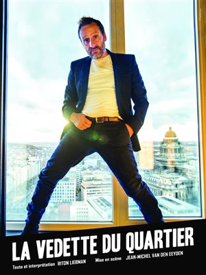 Affiche de La vedette du quartier
