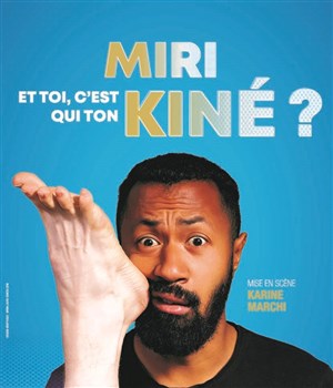 Affiche de Miri dans Et toi, c'est qui ton kiné ?