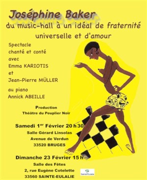 Affiche de Joséphine Baker, du music-hall à un idéal de fraternité universelle et d'amour