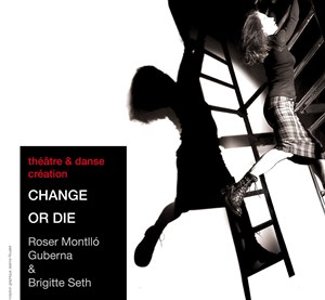 Affiche de Change or Die
