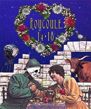 Affiche de Roucoule 14-18