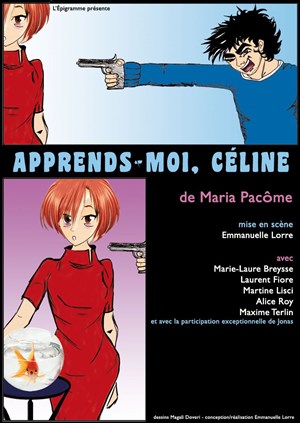 Affiche de Apprends moi Céline | de Maria Pacôme