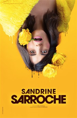 Affiche de Sandrine Sarroche dans La loi du talon