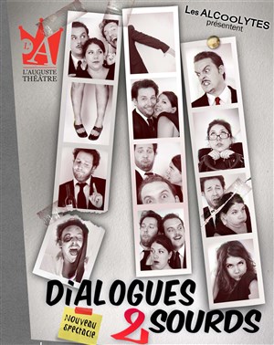 Affiche de Les Alcoolytes dans Dialogues de Sourds