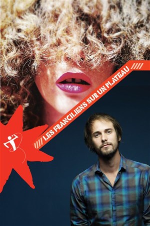 Affiche de Co-plateau IDF : Leïla Ssina + Tom Arthus