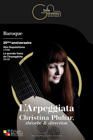 Affiche de Alla Napoletana : L'Arpeggiata, Concert 1 | 25ème anniversaire