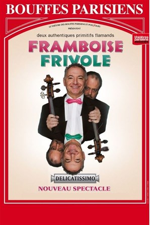 Affiche de La Framboise Frivole dans Delicatissimo