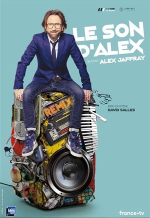 Affiche de Alex Jaffray dans Le Son d'Alex