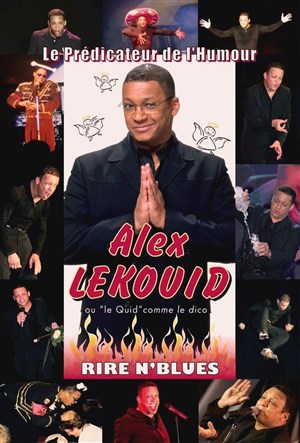 Affiche de Alex Lekouid dans Le prédicateur de l'humour