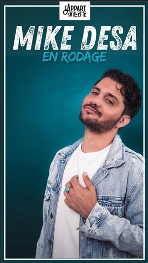 Affiche de Mike Desa en rodage