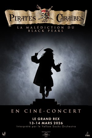 Pirates des Caraïbes en ciné-concert : La malédiction du black Pearl