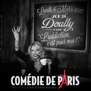 Affiche de Doully dans L'Addiction c'est pour moi