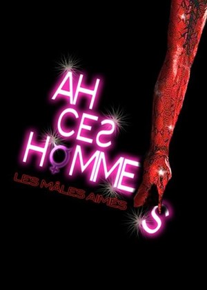 Affiche de Ah ces hommes, les Mâles aimés