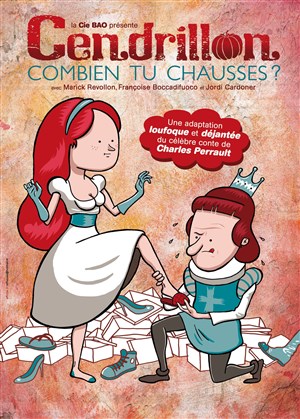 Affiche de Cendrillon combien tu chausses ?