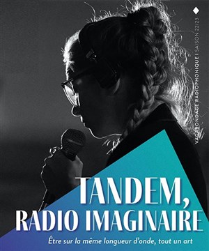 Affiche de Tandem, radio imaginaire