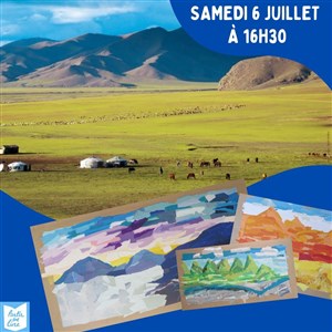 Affiche de Atelier : Bons baisers de Mongolie !