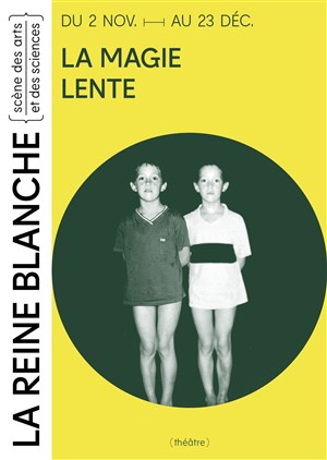 Affiche de La magie lente