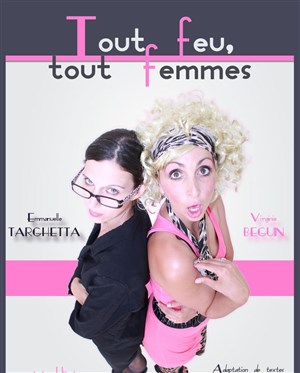 Affiche de Tout feu, tout femmes