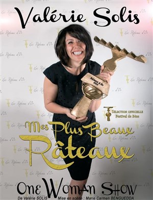 Affiche de Valérie Solis dans Mes plus beaux râteaux