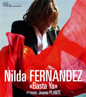Affiche de Nilda Fernandez & Jeanne Plante en 1ère partie