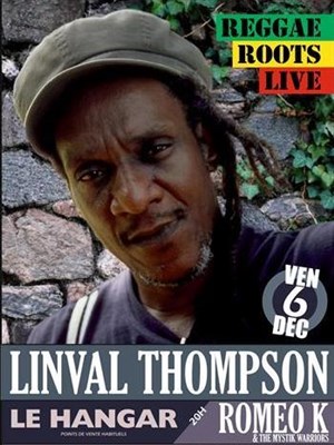 Affiche de Linval Thompson + Romeo K & The Mystik Warriors