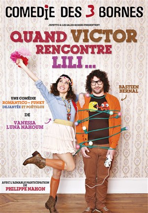 Affiche de Quand Victor rencontre Lili