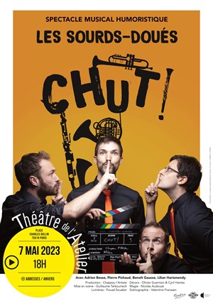 Affiche de Les Sourds-Doués : Chut !