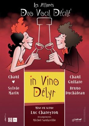 Affiche de Les Allumés dans In vino délyr