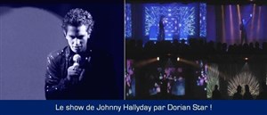 Affiche de Dorian Star le Show Johnny Hallyday