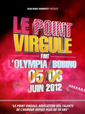 Affiche de Le Point Virgule fait Bobino