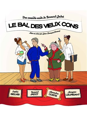 Affiche de Le Bal des Vieux Cons