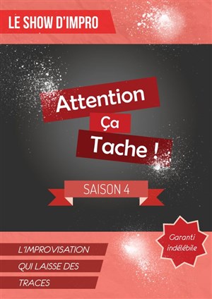 Affiche de Attention, ça Tache !