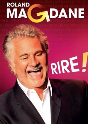 Affiche de Roland Magdane dans Rire !
