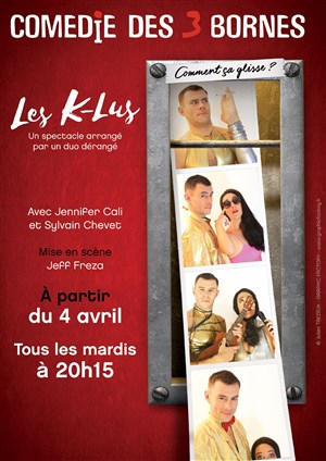 Affiche de Les K-Lus | Comment ça glisse ?