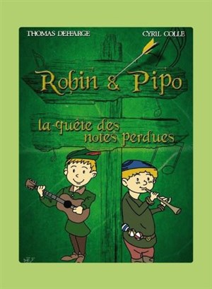Affiche de Robin et Pipo : la quête des notes perdues