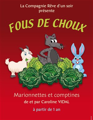 Affiche de Fous de choux