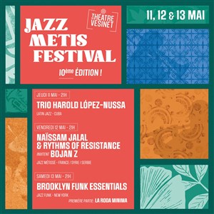 Affiche de Jazz Métis Festival | 10ème édition
