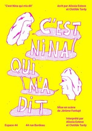 Affiche de C'est Nina qui m'a dit