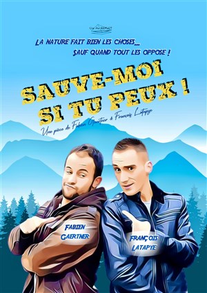 Affiche de Sauve-moi si tu peux !