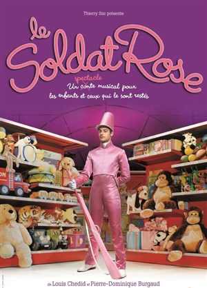 Affiche de Le soldat rose | mis en scène par Shirley et Dino