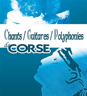 Affiche de Missaghju : concert chant corse | Cenac