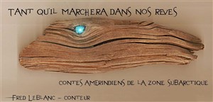 Affiche de Tant qu'il marchera dans nos rêves