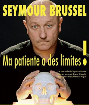 Affiche de Seymour Brussel dans Ma patiente a des limites !