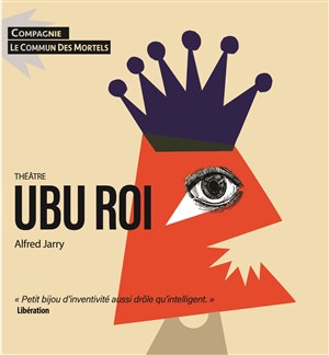 Affiche de Ubu Roi